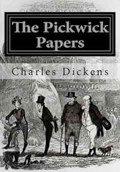 The Pickwick Papers: Dickens, Charles: 9781978270213: Amazon